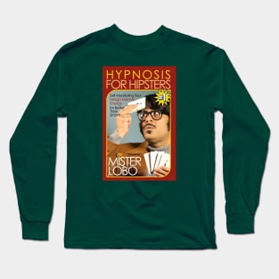 Hypnosis for Hipsters Long Sleeve T-Shirt